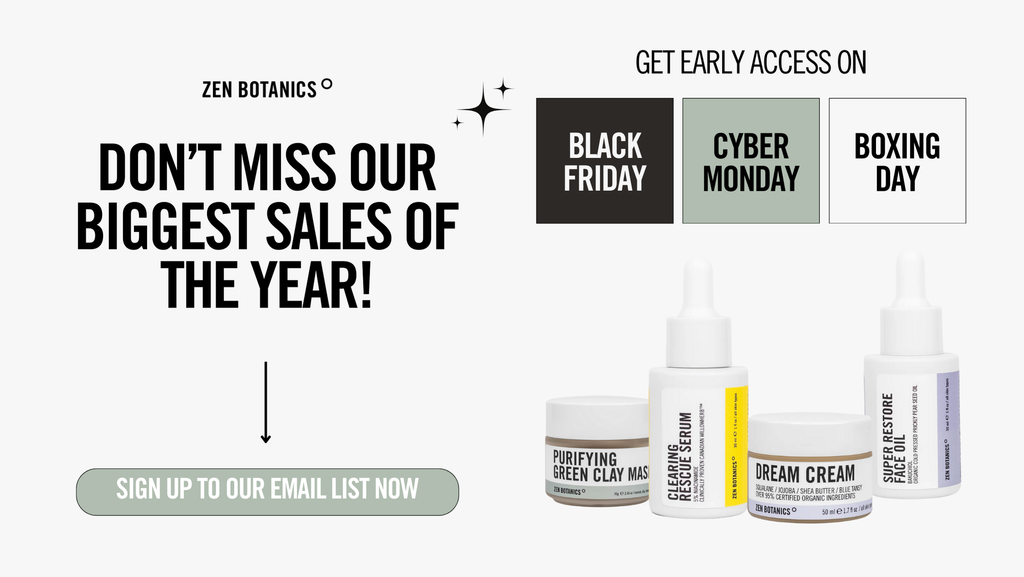 Black Friday Skincare Sale Australia | Clean Beauty | Zen Botanics